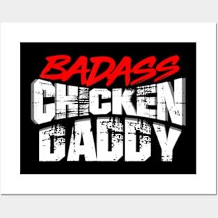 Chicken Dad Funny Father's Day Rooster Badass Farmers Posters and Art